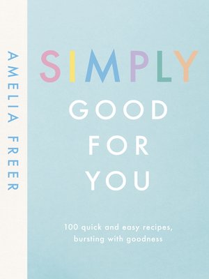cover image of Simply Good For You